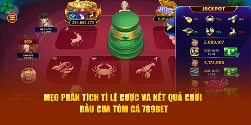 Mẹo phân tích tỉ lệ cược và kết quả chơi bầu cua tôm cá 789Bet